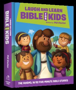 Laugh and Grow Bible for Kids: The Gospel in 52 Five-Minute Bible Stories - I Will Follow Jesus Bible Storybook