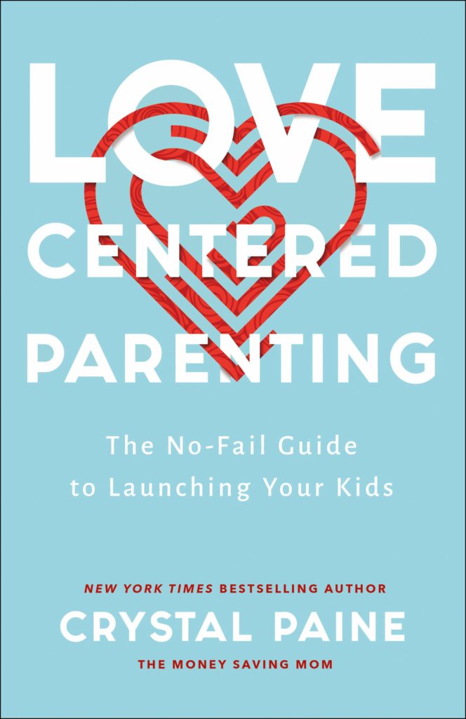 Love-Centered Parenting: The No-Fail Guide to Launching Your Kids - Logo